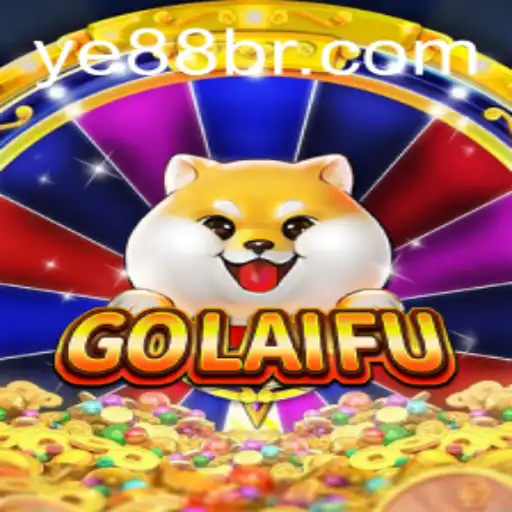 Explorando o Fascinante Mundo de GoLaiFu no YE88.COM
